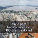 Beneficiários do INSS poderão negociar com as instituições financeiras para terem carência em descontos e empréstimos